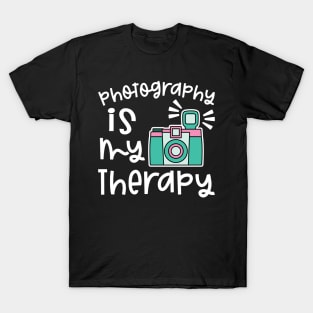 Photography Is My Therapy Camera T-Shirt